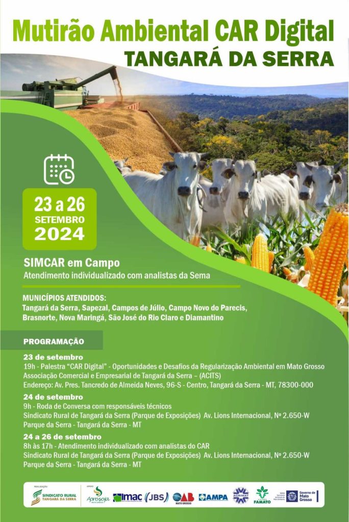 Mutirão CAR Digital em Tangará da Serra ajudará na validação do Cadastro Ambiental Rural.