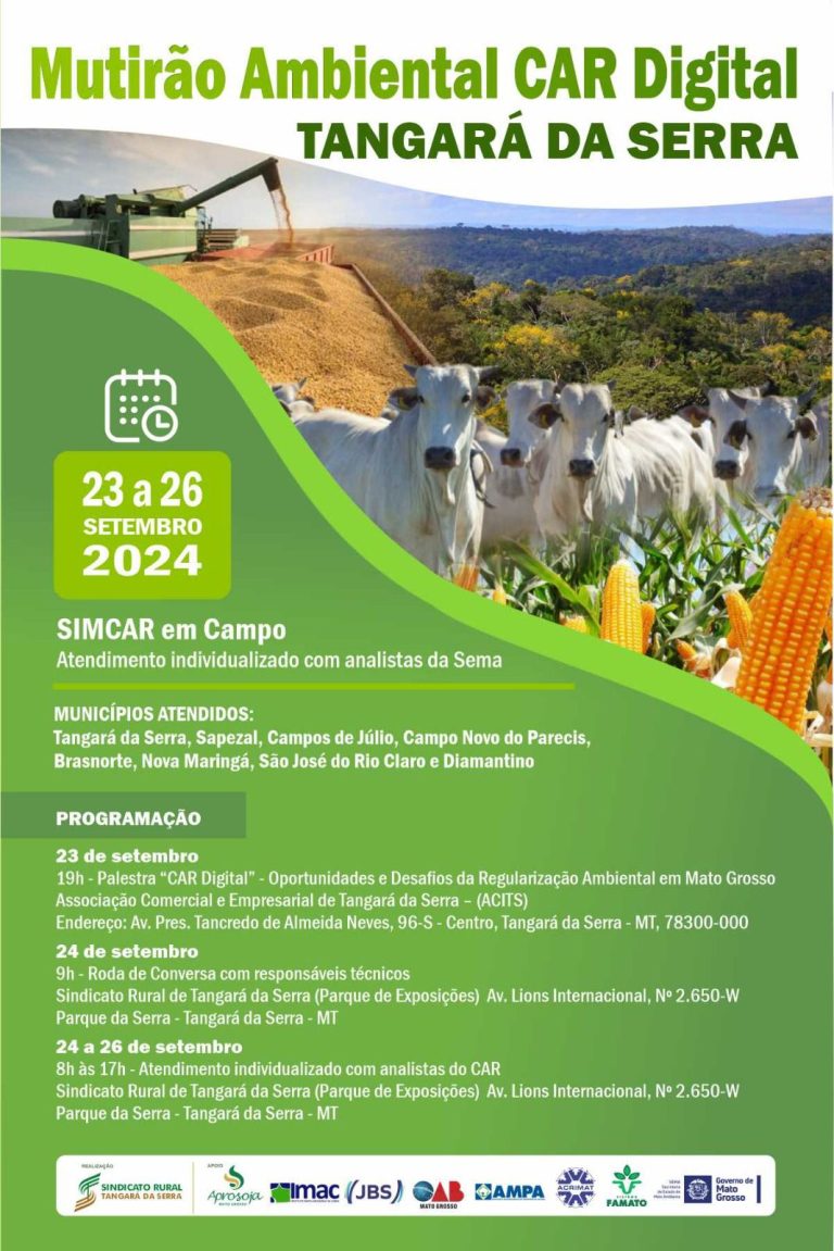 Mutirão CAR Digital em Tangará da Serra ajudará na validação do Cadastro Ambiental Rural.