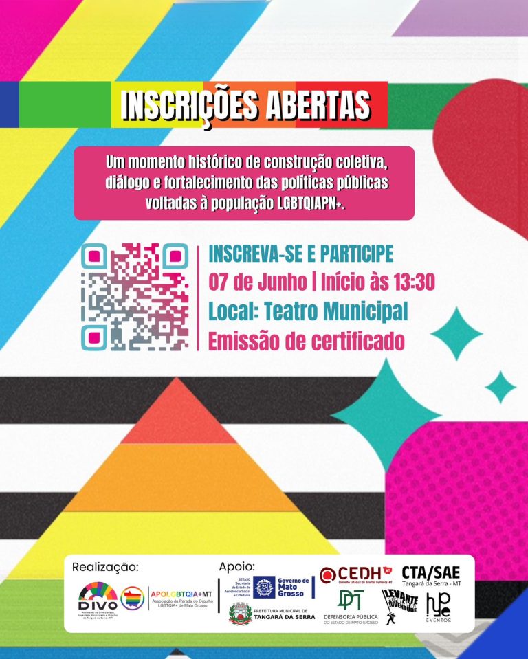 Cartaz da 1ª Conferência LGBTQIA+ em Tangará da Serra com detalhes do evento